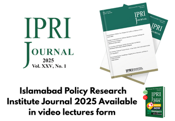 IPRI Journal Video Lectures: 2025 – Volume I